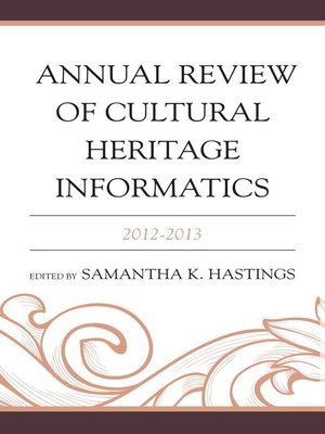 cover image of Annual Review of Cultural Heritage Informatics